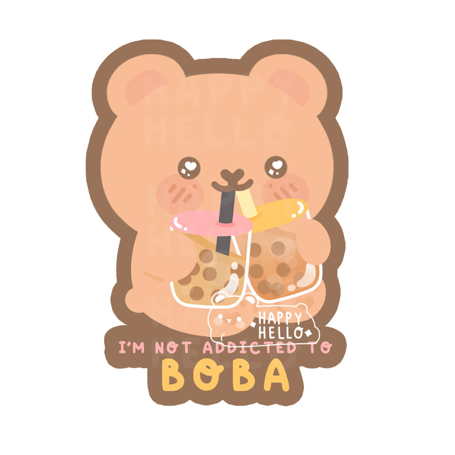 I'M NOT ADDICTED TO BOBA MATTE VINYL STICKER
